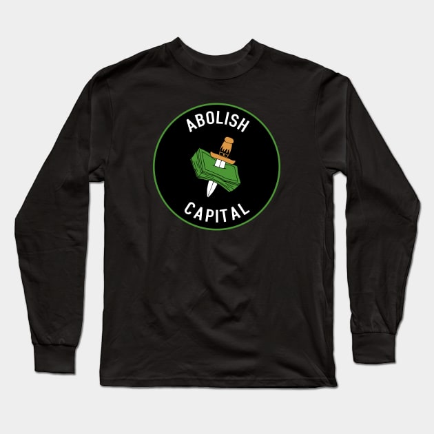 Abolish Capital Long Sleeve T-Shirt by Football from the Left